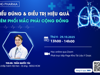 Livestream: HIỂU ĐÚNG VÀ ĐIỀU TRỊ HIỆU QUẢ – VIÊM PHỔI KHÔNG ĐIỂN HÌNH