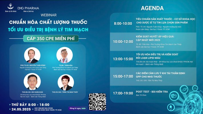 Hội thảo trực tuyến: CHUẨN HOÁ CHẤT LƯỢNG THUỐC TỐI ƯU ĐIỀU TRỊ BỆNH LÝ TIM MẠCH